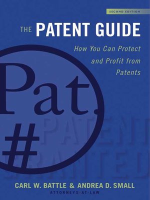 cover image of The Patent Guide: How You Can Protect and Profit from Patents ()
